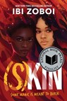 (S)Kin - Ibi Zoboi - 9780062888884