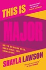 This Is Major - Shayla Lawson - 9780062890597