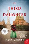 The Third Daughter - Talia Carner - 9780062896889
