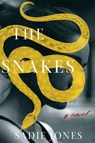 The Snakes - Sadie Jones - 9780062897046