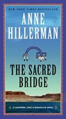 The Sacred Bridge - Anne Hillerman - 9780062908377