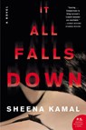 It All Falls Down - Sheena Kamal - 9780062909831