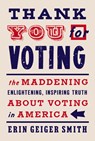 Thank You for Voting - Erin Geiger Smith - 9780062934826