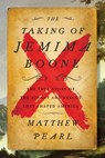 The Taking of Jemima Boone - Matthew Pearl - 9780062937810