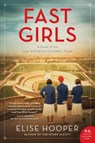 Fast Girls - Elise Hooper - 9780062938008