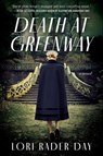 Death at Greenway - Lori Rader-Day - 9780062938053