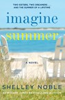 Imagine Summer - Shelley Noble - 9780062953605