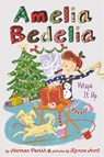 Amelia Bedelia Special Edition Holiday Chapter Book #1 - Herman Parish - 9780062962041