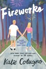 Fireworks - COTUGNO,  Katie - 9780062963932