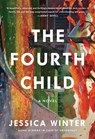 The Fourth Child - Jessica Winter - 9780062971579