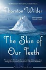 The Skin of Our Teeth - Thornton Wilder - 9780062975782