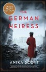 The German Heiress - SCOTT,  Anika - 9780062978974