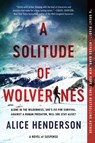 A Solitude of Wolverines - Alice Henderson - 9780062982094