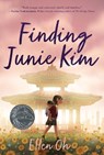 Finding Junie Kim - Ellen Oh - 9780062987990