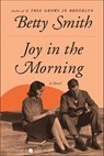 Joy in the Morning - Betty Smith - 9780062988638