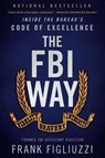 The FBI Way - Frank Figliuzzi - 9780062997043