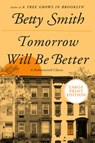 TOMORROW WILL BE BETTER -LP - Betty Smith - 9780062999139