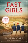 Fast Girls - Elise Hooper - 9780063000070