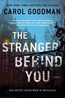 The Stranger Behind You - Carol Goodman - 9780063020665