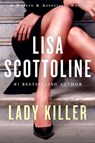 Lady Killer - Lisa Scottoline - 9780063031128