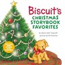 Biscuit's Christmas Storybook Favorites - Alyssa Satin Capucilli - 9780063041202