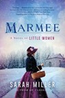 Marmee - Sarah Miller - 9780063041882