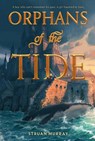 Orphans of the Tide - Struan Murray - 9780063043121