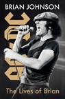 The Lives of Brian - Brian Johnson - 9780063046382