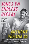 Songs on Endless Repeat - Anthony Veasna So - 9780063049963