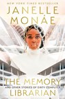 The Memory Librarian - Janelle Monae - 9780063070875