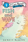 Fish and Wave - Sergio Ruzzier - 9780063076662
