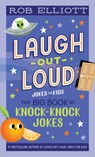 Laugh-Out-Loud: The Big Book of Knock-Knock Jokes - Rob Elliott - 9780063080669