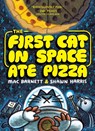 The First Cat in Space Ate Pizza - Mac Barnett - 9780063084094