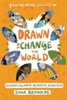 Drawn to Change the World Graphic Novel Collection - Emma Reynolds - 9780063084216