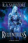 Relentless - R. A. Salvatore - 9780063085879