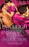 A Rogue's Rules for Seduction - Eva Leigh - 9780063086296
