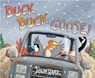 Duck, Duck, Goose! - John Hare - 9780063093232