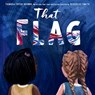 That Flag - Tameka Fryer Brown - 9780063093447
