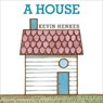 A House Board Book - Kevin Henkes - 9780063111325
