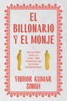 SPA-BILLIONAIRE & THE MONK THE - Vibhor Kumar Singh - 9780063141155