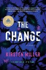 The Change - Kirsten Miller - 9780063144040
