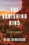 The Vanishing Kind - Alice Henderson - 9780063223066