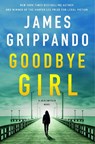 Goodbye Girl - James Grippando - 9780063223851