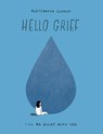 Hello Grief - Alessandra Olanow - 9780063228221