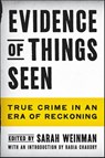 Evidence of Things Seen - Sarah Weinman - 9780063233928