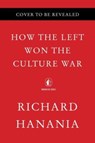 The Origins of Woke - Richard Hanania - 9780063237216