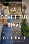 Beautiful Rival - Gill Paul - 9780063245112