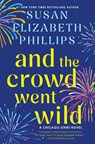 And the Crowd Went Wild - Susan Elizabeth Phillips - 9780063248625