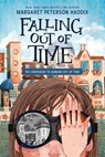 Falling Out of Time - Margaret Peterson Haddix - 9780063251632