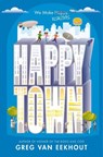 Happy Town - Greg Van Eekhout - 9780063253360